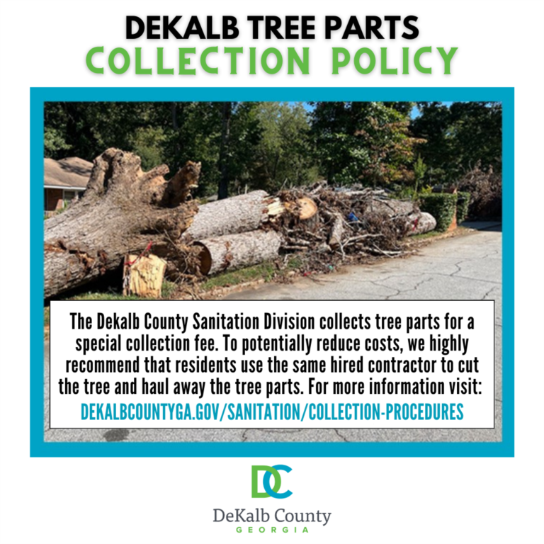 Dekalb County Sanitation Division - Tree Parts Collection Policy Clarification 